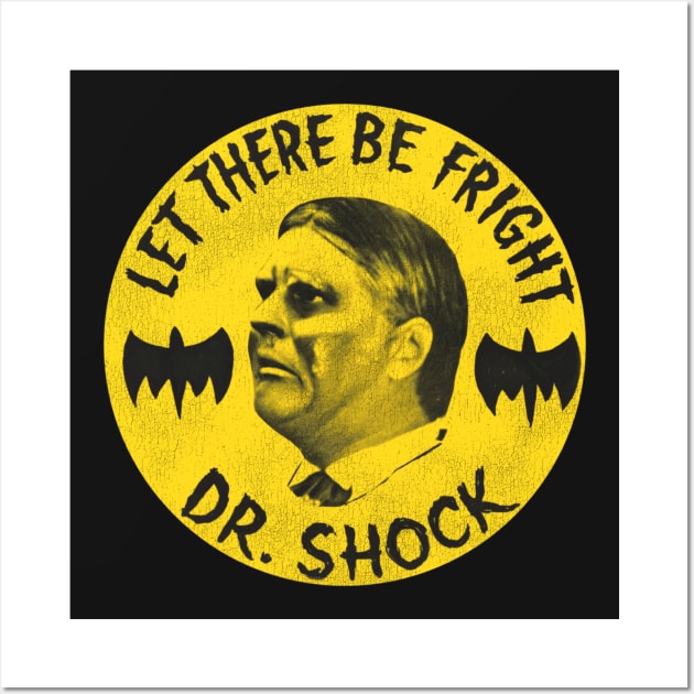 Dr. Shock Wall Art by darklordpug